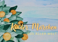 Kinder-Märchen aus aller Welt - Weisst du, wo der Schneeschuhhase wohnt?